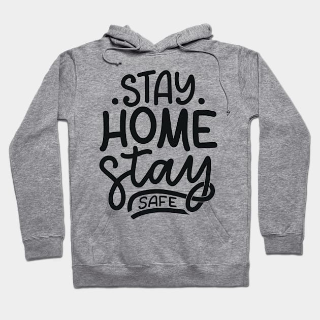 Stay Home Stay Safe | All Together Hoodie by Shifted Time